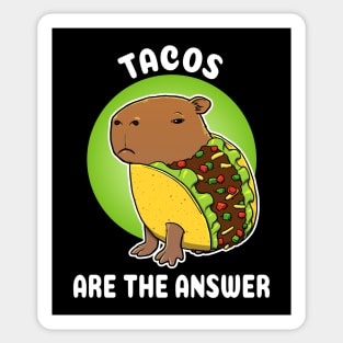 Tacos are the answer Cartoon Capybara Taco Sticker